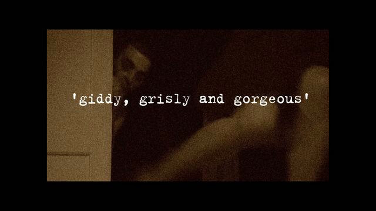 A grainy, sepia-toned photo with the text 'giddy, grisly and gorgeous'.