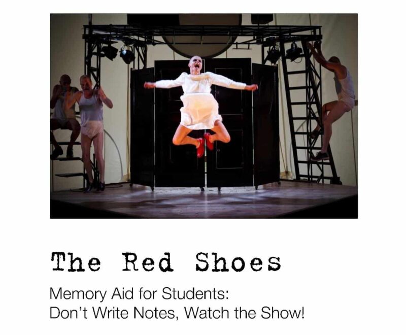 Kneehigh - The Red Shoes - Memory Aid for Students