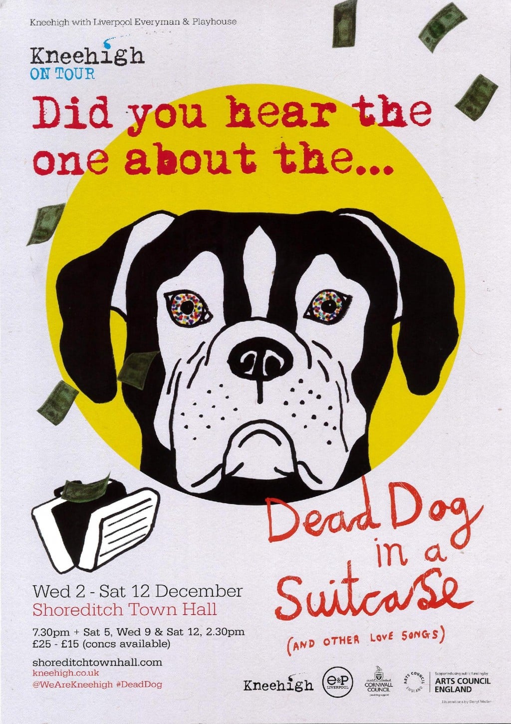 Dead Dog in a Suitcase (and other love songs) Posters at Shoreditch