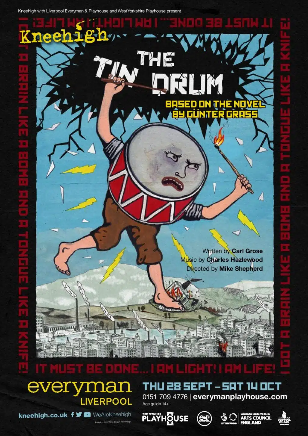Poster for the Tin Drum in cartoonish style. A giant human with a drum for a head/upper torso runs past a city, stepping on a large building with one foot. He holds two drumsticks, one in each hand, with his arms in the air. The stick in his right hand is on fire at the end, like a match. Lightning symbols also seem to shoot out from his body, and the background (the sky) shatters to reveal black. In the black space is the logo for the Tin Drum. The face on the drum looks anguished. A chant surrounds the main image in blocky text, and the event details are at the bottom of the page