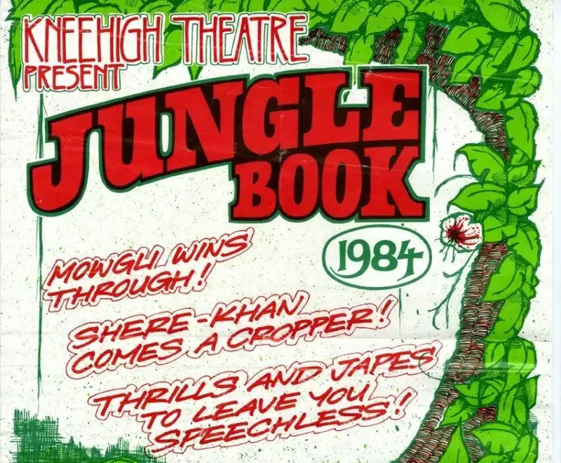Hand illustrated poster for a production of Jungle Book, 1984.Red text incased by a green creeping tree. Shows prices of Adults 1.50 Children/OAPS 50p