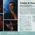 The image is the front side of a flyer for Kneehigh's performance of Tristan and Yseult at Berkeley Rep. There is a collage of four pictures of the production on the left. These feature a close up of a male actor looking determined. A female in a pink dress kicking her leg in the air. A character lying in a hammock and a picture of a band. The right side of the image features details about the venue, the production and details of the performances.