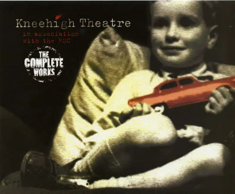 This image is a poster for Kneehigh's performance of Cymbeline at Restormel Castle running from Wednesday 16th August to Sunday 3rd September 2006. The image depicts a faded photo of a young boy holding a bright red toy car in the mid to top left of the image. The top right features the Kneehigh Theatre logo in a black typewriter font and the words 'in association with the RSC' in smaller red font. The bottom half of the poster features the title 'Cymbeline' in a glowing purple font. Underneath written in small white text reads 'adapted irreverently from the play by William Shakespeare'. Below this is black text on a white background with information about the dates, location and price of performances.