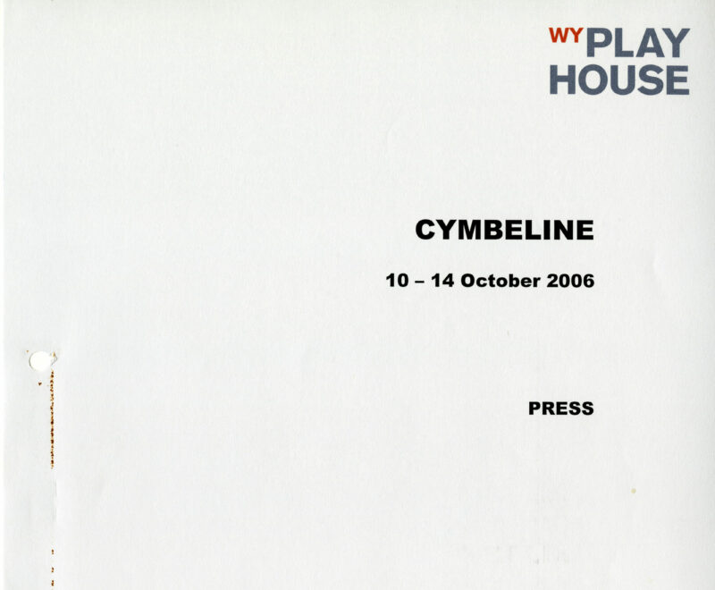 The featured image and front page for Cymbeline – Reviews and Press Coverage, West Yorkshire Playhouse. The image features a span of a white piece of paper. The title 'Cymbeline 10-14 October' in a small plain black font. The West Yorkshire Play House logo is positioned in the top right. The address and contact information for the WY playhouse is placed in a small font in the bottom left.