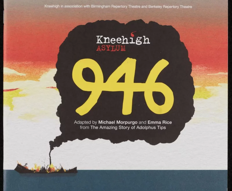 The image features an illustrated seascape depicting a sinking ship on fire in the bottom left of the frame. There is a plume of black smoke coming from the ship which becomes larger and is used as a text box in the centre of the frame. The Kneehigh logo is presented in a typewriter font. '946' is written in very large yellow text. Below the title in small white text is text reading 'Adapted by Michael Morpurgo and Emma Rice from The Amazing Story of Adolphus Tips'.