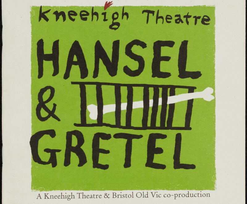 Image features a green square in the centre of the screen within an off white border. Within the green square is a black cartoon font reading 'Kneehigh Theatre Hansel and Gretel' a cartoon illustration of a white bone is provided below.
